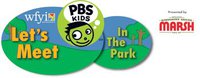 PBS WFYI Let's Meet in the Park PBS WFYI Lets Meet in the Park Free Event: WFYI and PBS in Park 2012