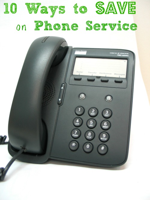 10 Ways to Save on Phone Service