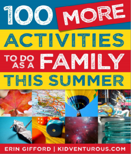 100-More-Activities-to-Do-as-a-Family-this-Summer-COVER-256x300