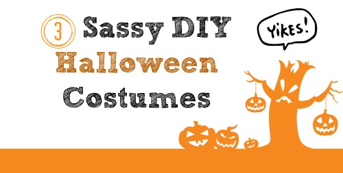 3 Sassy DIY Halloween Costume Ideas