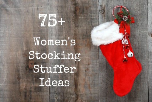 75 Women's Stocking Stuffer Ideas for Christmas