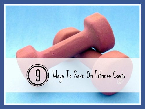 9 Ways to Save on Fitness Costs