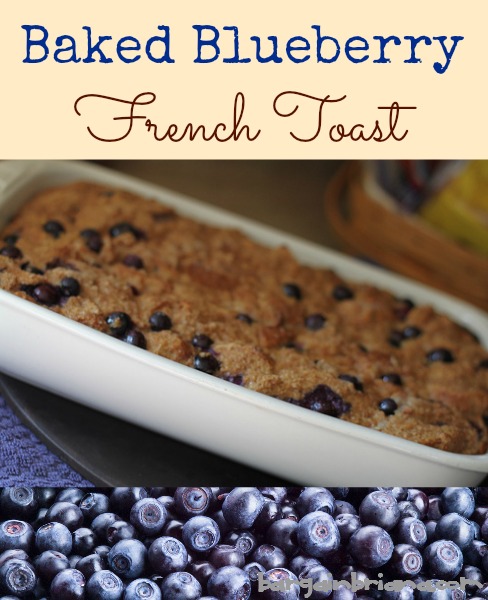 Blueberry Baked French Toast - BargainBriana