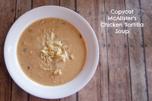 Copycat McAlister's Chicken Tortilla Soup