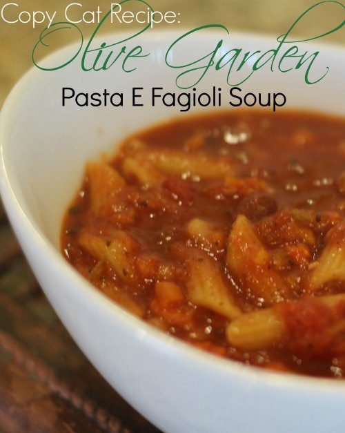 Copycat Recipe Olive Garden Pasta E Fagioli Soup