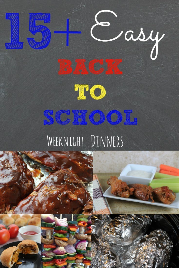 Easy Back to School Dinners