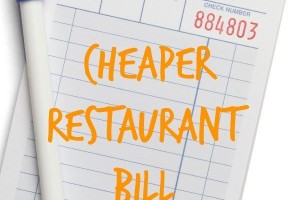 Five Ways to Guarantee a Cheaper Restaurant Bill