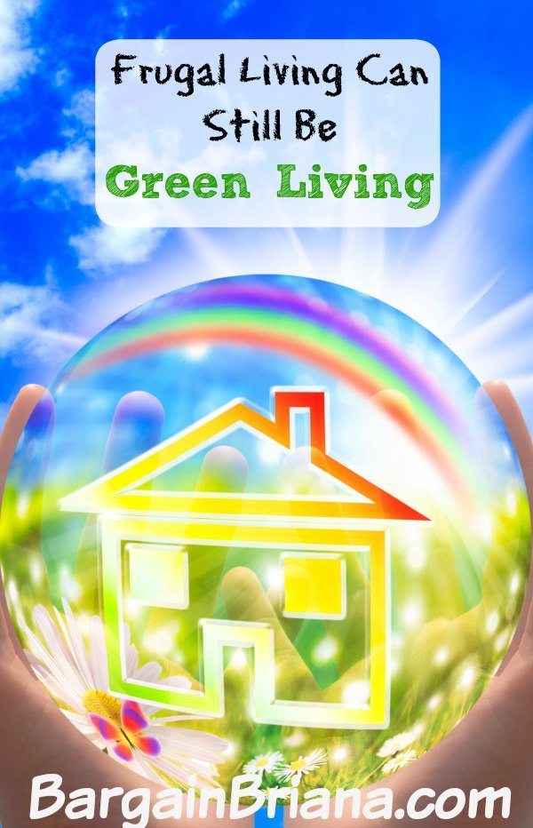 Frugal Living Can Still Be Green Living