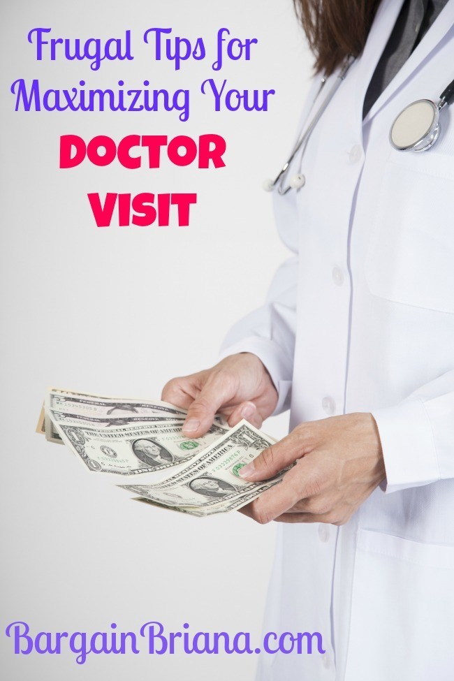 Frugal Tips for Maximizing Your Doctor Visit