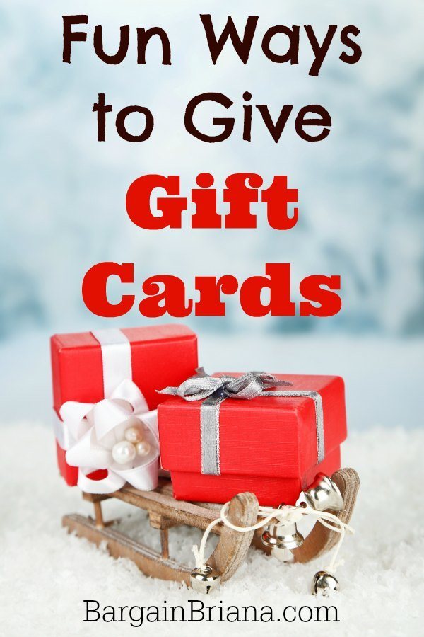 Fun Ways to Give Gift Cards