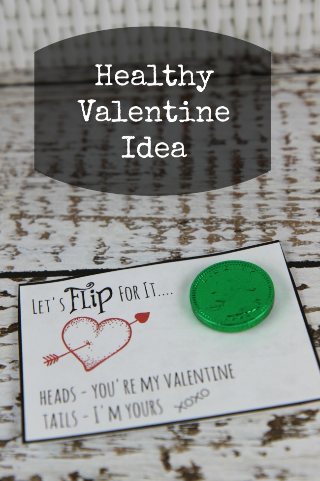 Healthy Valentine Idea Let's Flip for It Quarter