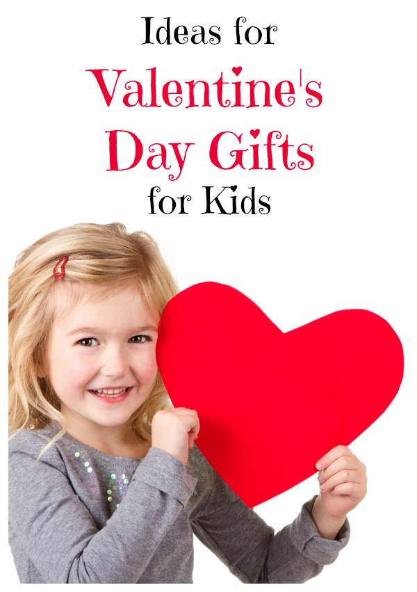 Ideas for Valentine's Day Gifts for Kids