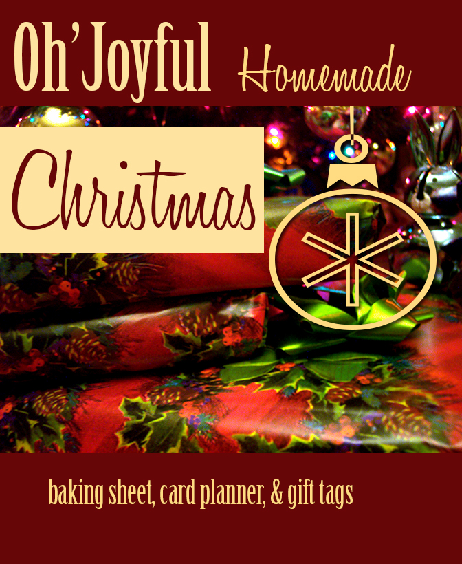 Oh Joyful Homemade Christmas Baking Sheet, Card Planner and Gift Tags