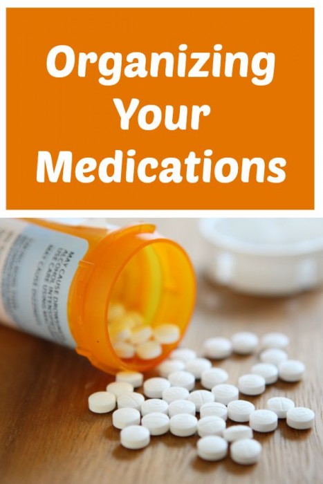 organizing-your-medications-52-weeks-to-a-more-organized-home-life