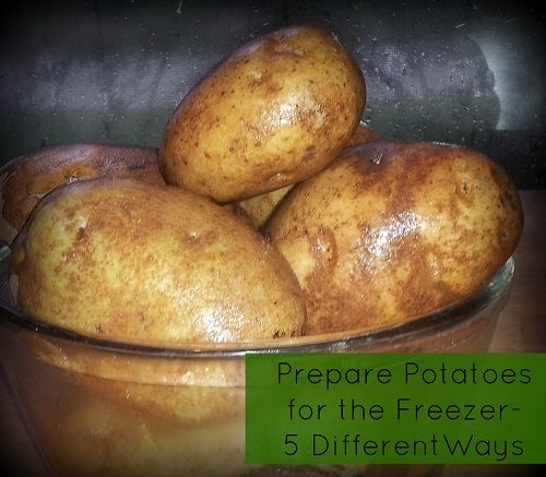 Prepare Potatoes for the Freezer 5 Different Ways #recipes #potatoes