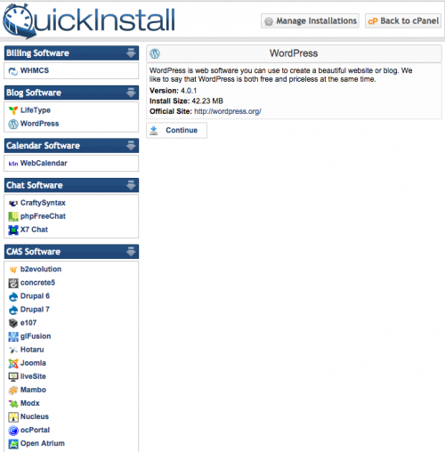 QuickInstall  - 1 click application installer to install many different types open source platforms such as wordpress magento joomla and drupal
