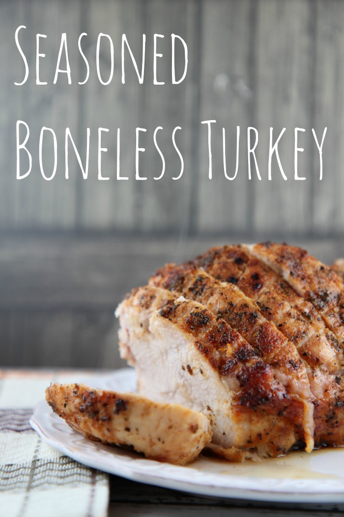 Seasoned Boneless Oven Roasted Turkey