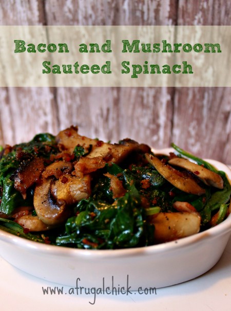 bacon and mushroom sauteed spinach