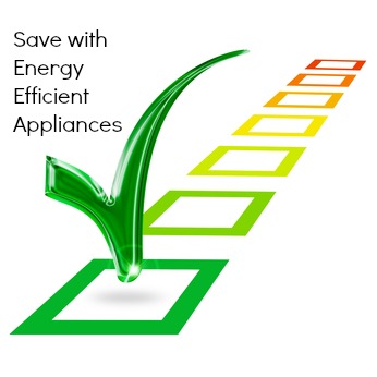 save with energy efficient appliances